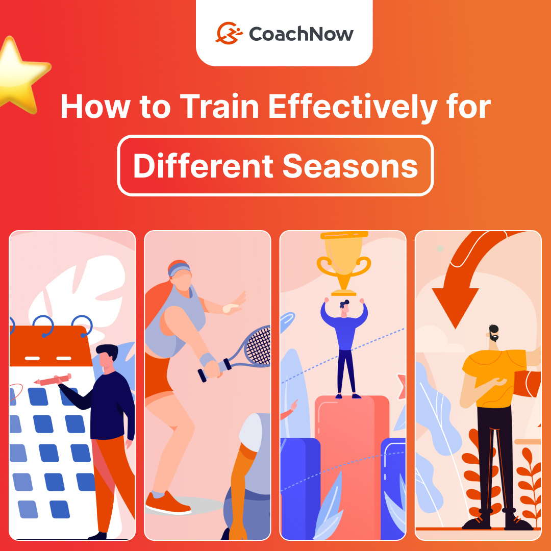 How to Train Effectively for Different Seasons