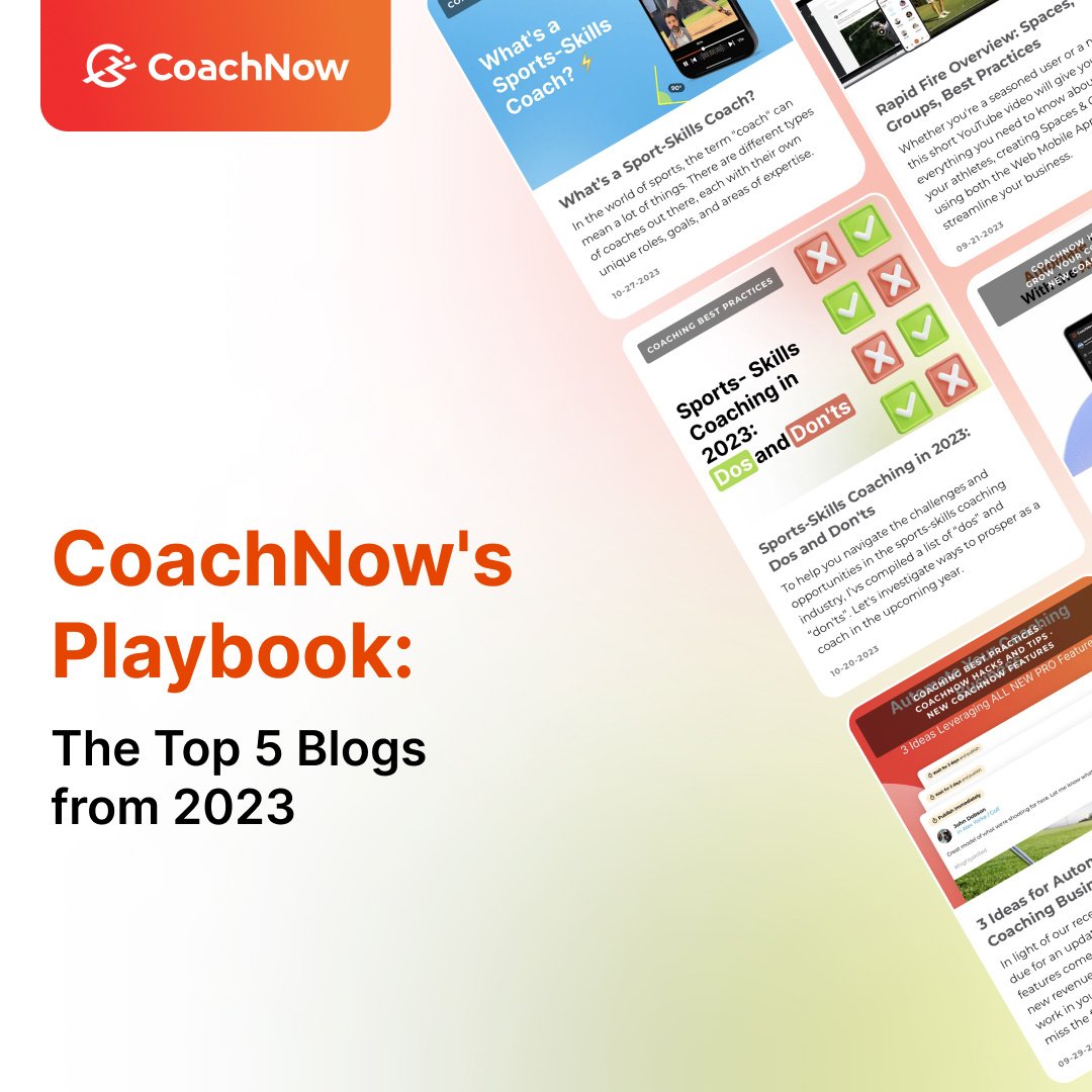 CoachNow's Playbook: Top 5 Blogs You Can't Miss from 2023!