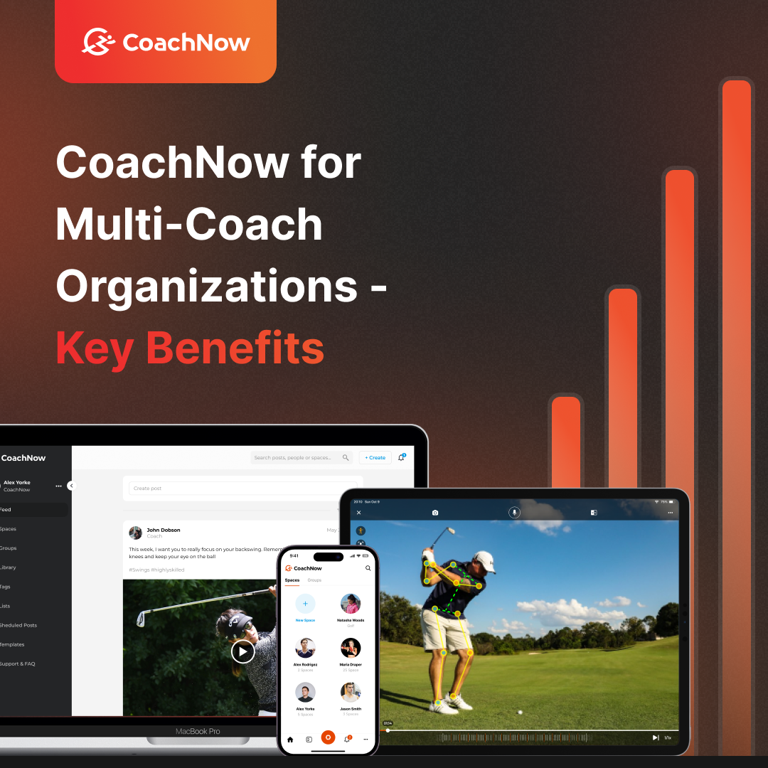 CoachNow for Multi-Coach Organizations - Key Benefits