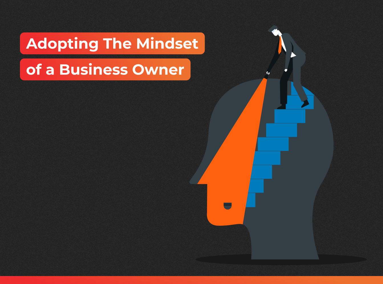 adopting the mindset of a business owner