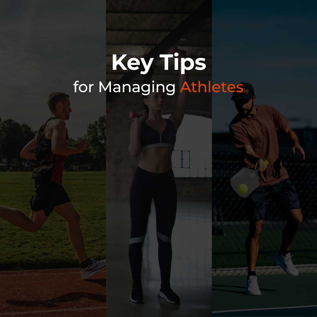 Key Tips for Managing Athletes