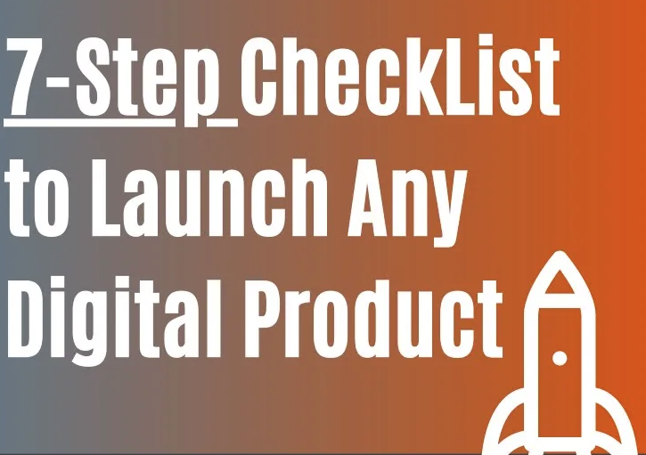 The 7 Step Checklist to Launch Any Digital Coaching Product